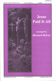 cover Jesus Paid It All SATB choral sheet music cover